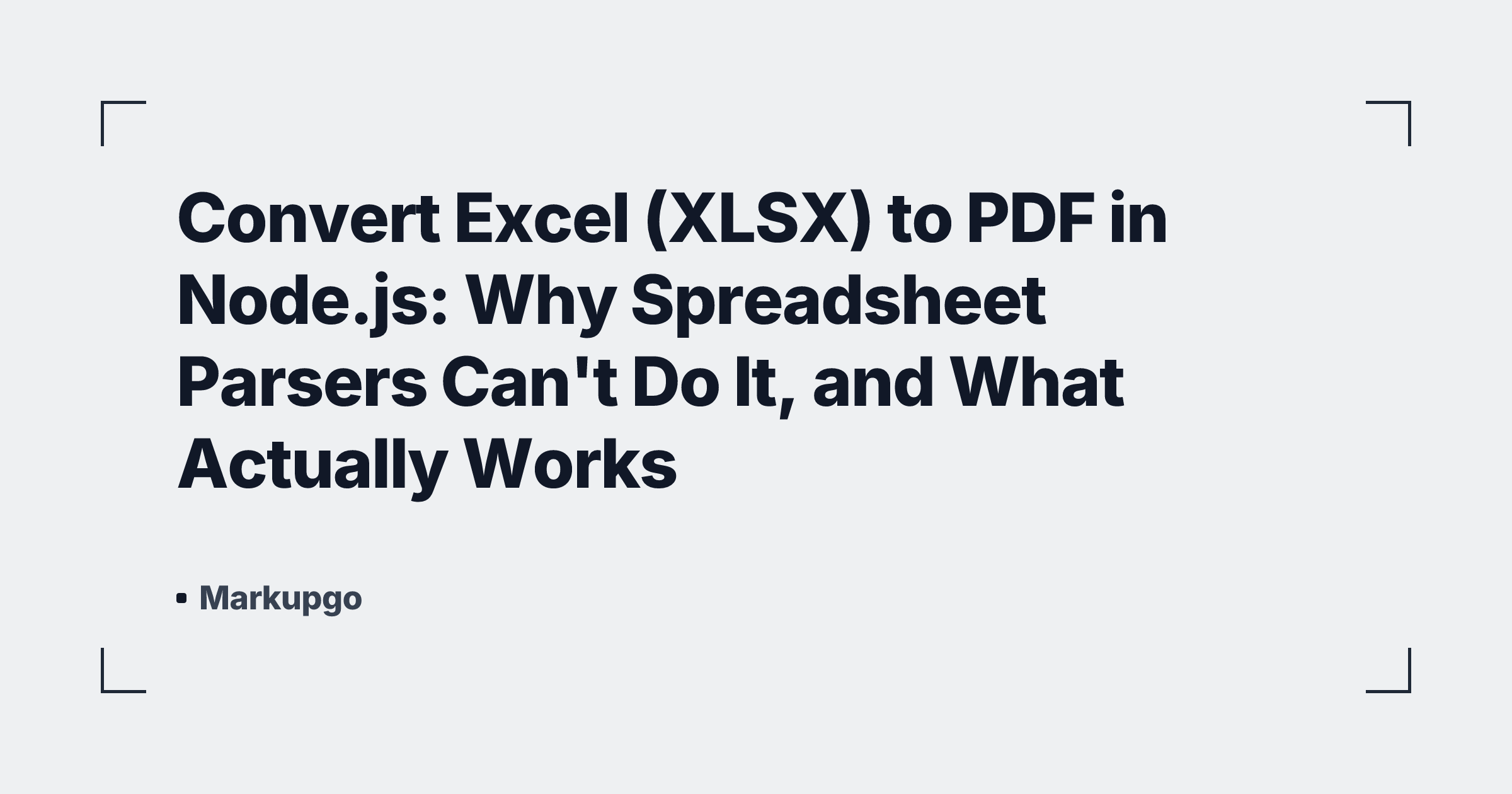 Convert Excel (XLSX) to PDF in Node.js: Why Spreadsheet Parsers Can't Do It, and What Actually Works